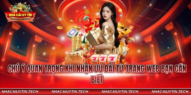 Chú ý quan trọng khi nhận ưu đãi từ trang web bạn cần biết